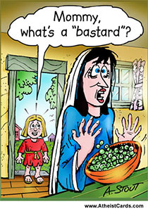Mommy, what’s a bastard?